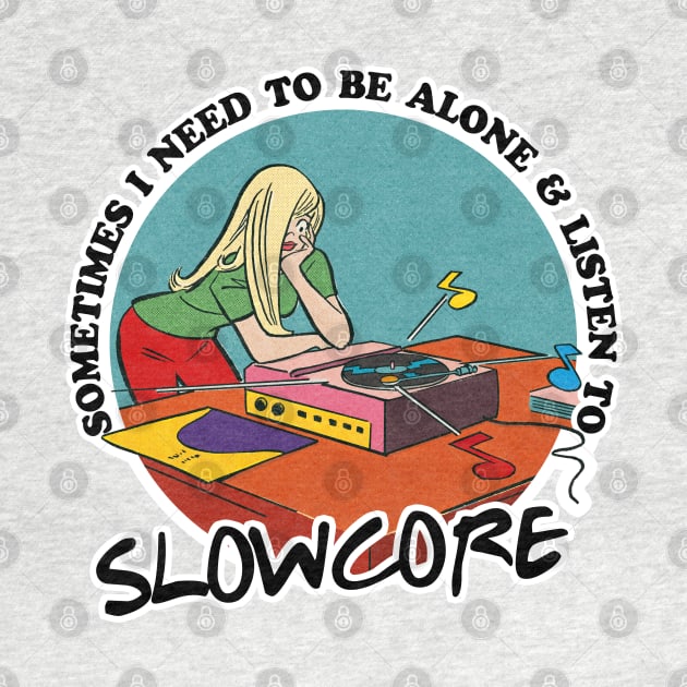 Slowcore / Music Obsessive Fan Design by DankFutura